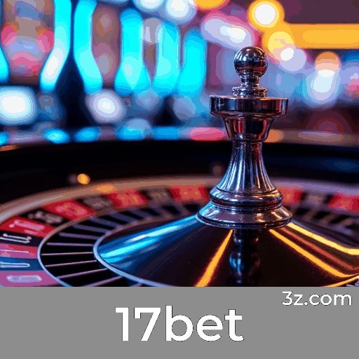 17bet: Seu Cassino Online Seguro e Premiado